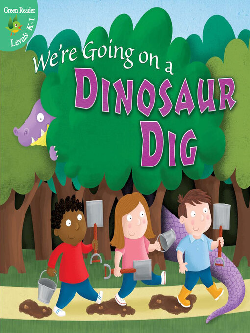 Title details for We're Going on a Dinosaur Dig by Anastasia Suen - Available